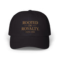 Rooted In Royalty Dad Cap — Embroidered Heritage Baseball Hat