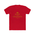 YATA ONE "Born From Greatness"Crew Tee