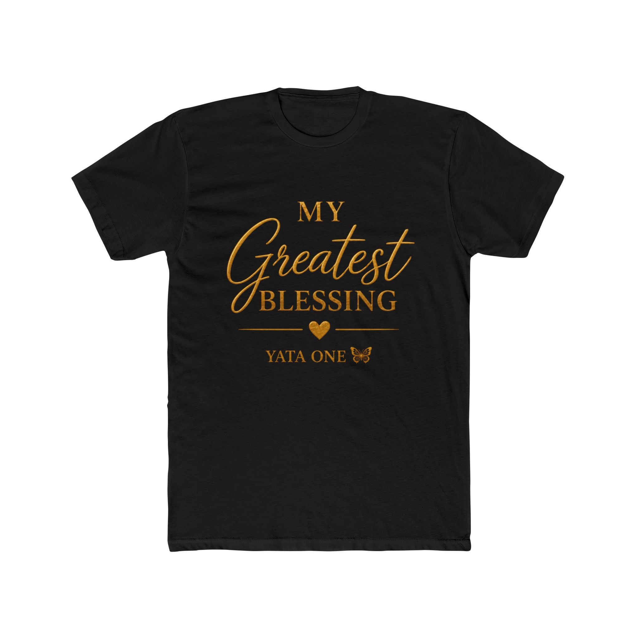 My Greatest Blessing T‑Shirt — YATA ONE