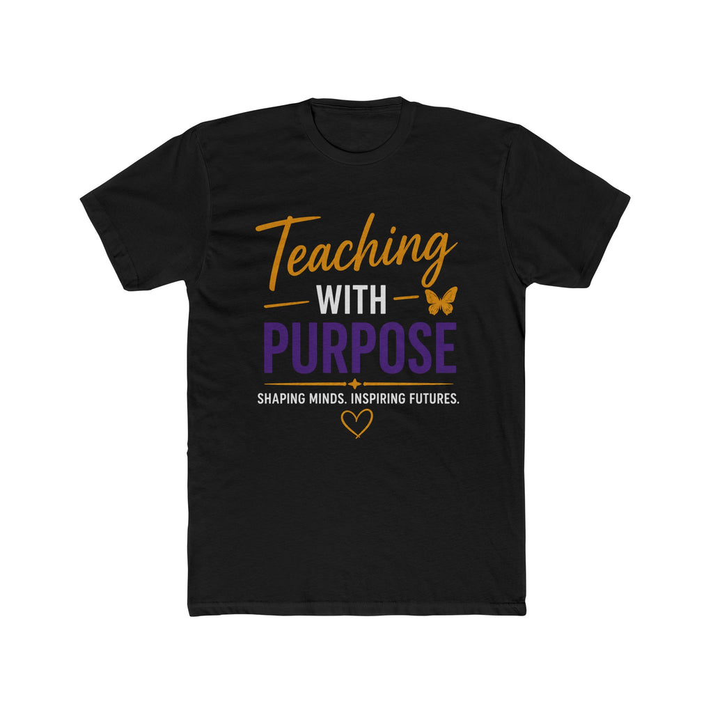 Teaching With Purpose T-Shirt
