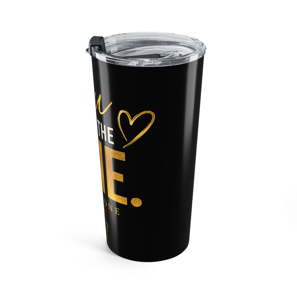 YATA ONE Signature Tumbler – You Are The One (20oz)