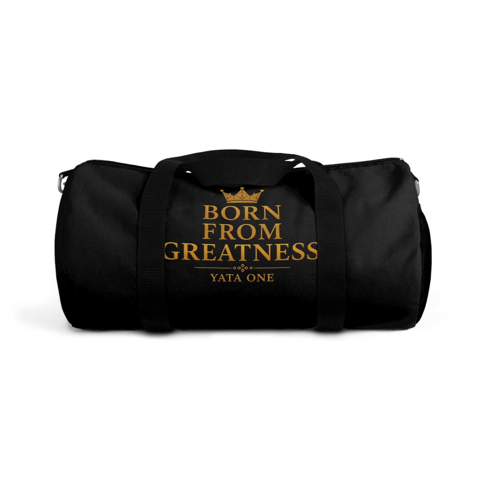 Born From Greatness Duffel Bag | YATA ONE
