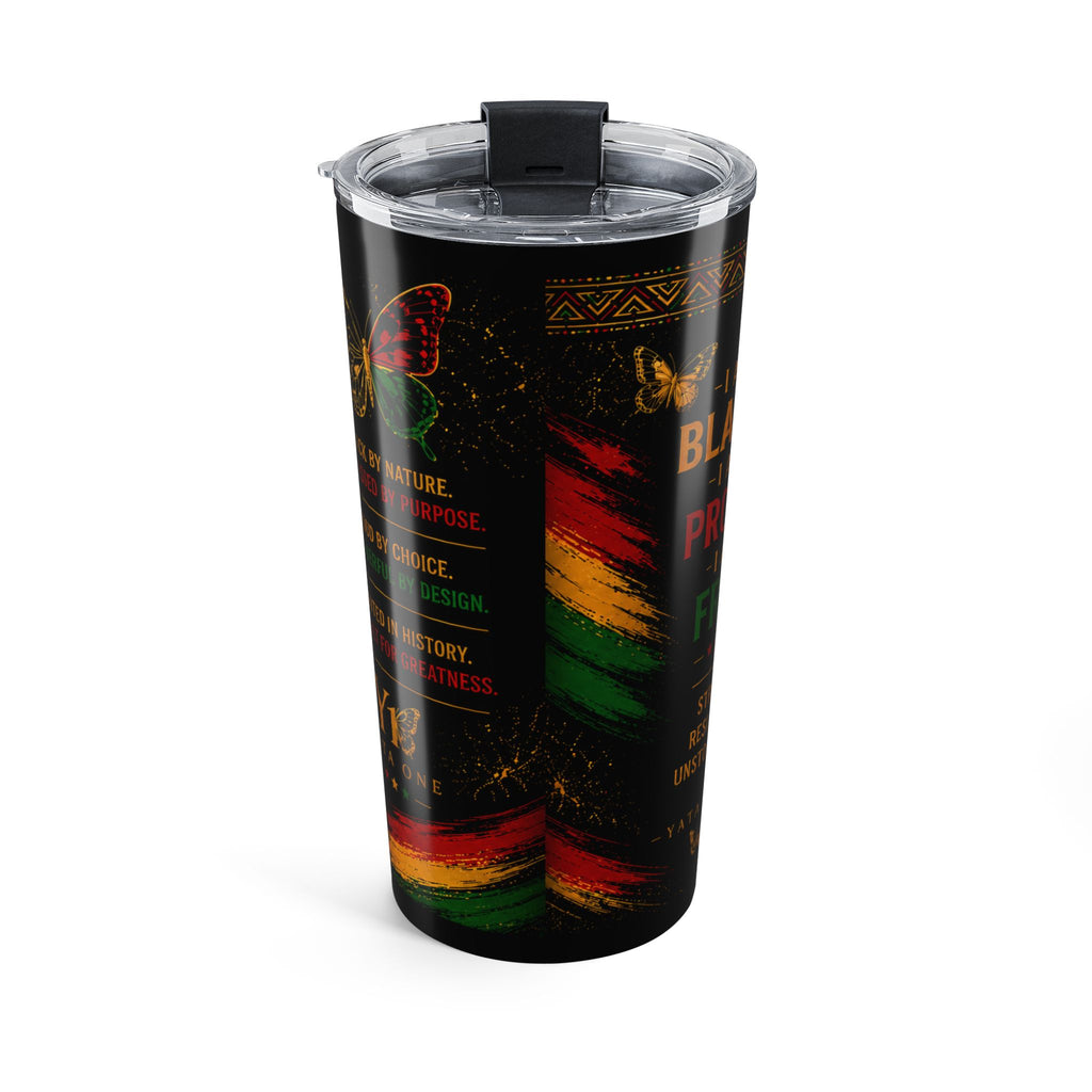 Unapologetically Black 20oz Tumbler — YATA ONE