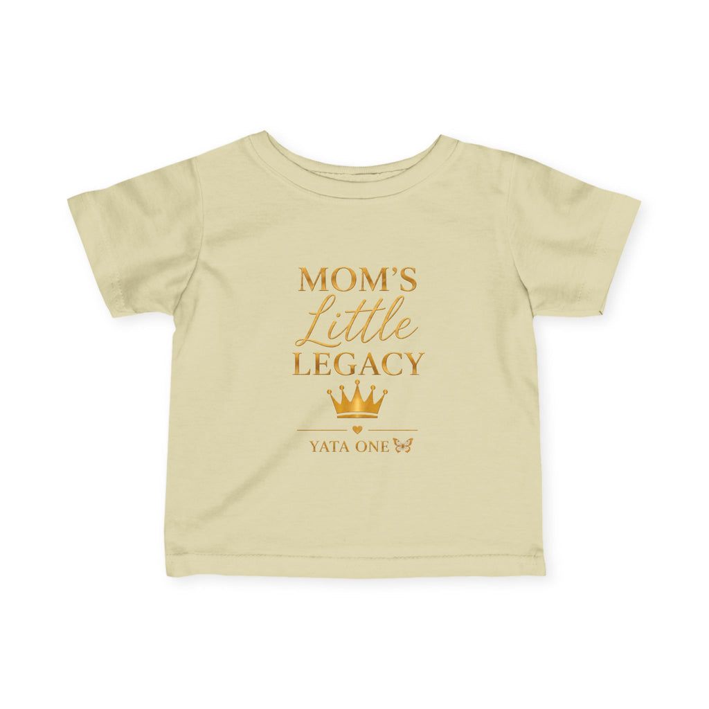 YATA ONE — "Mom's Little Legacy"  Baby Shirt