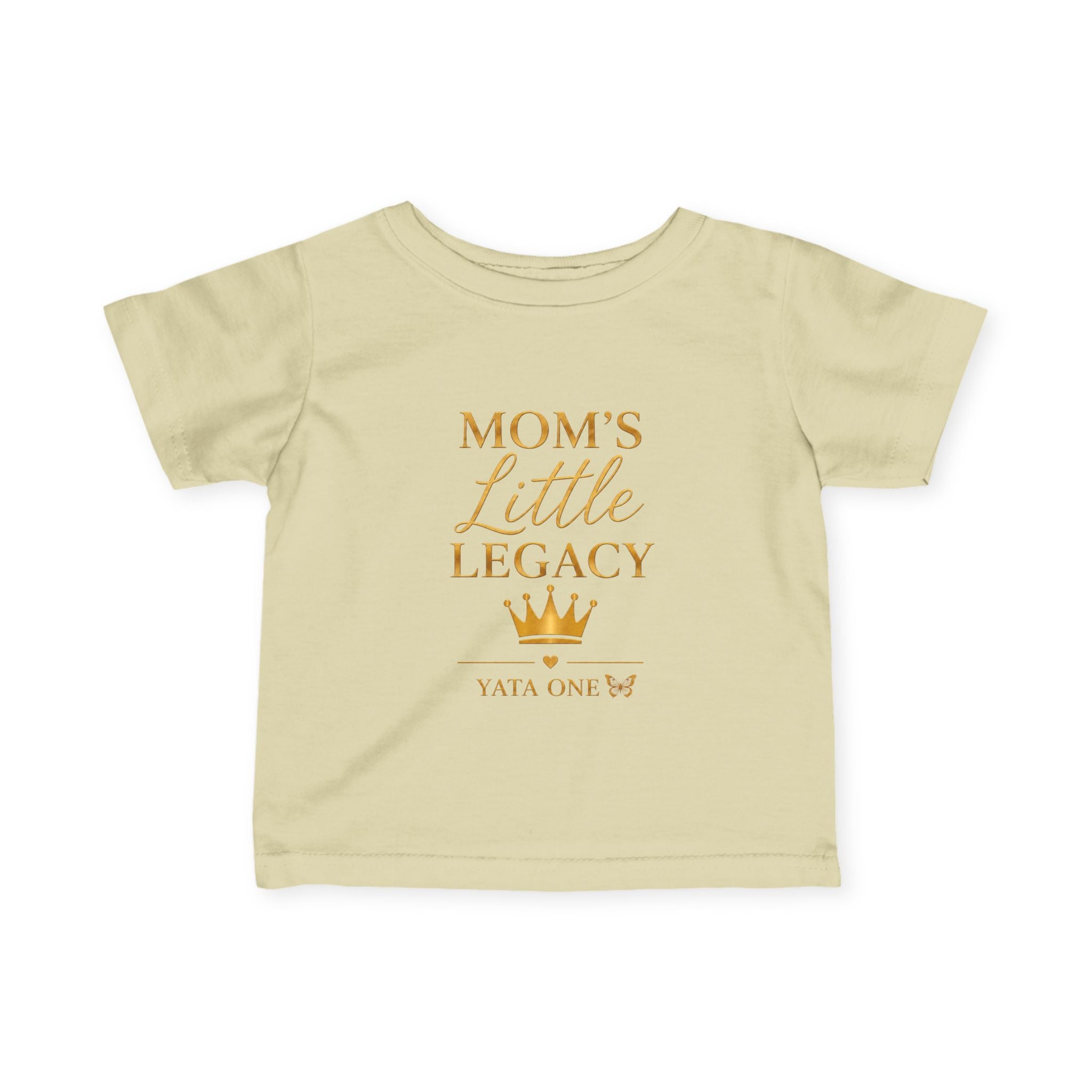 YATA ONE — "Mom's Little Legacy"  Baby Shirt