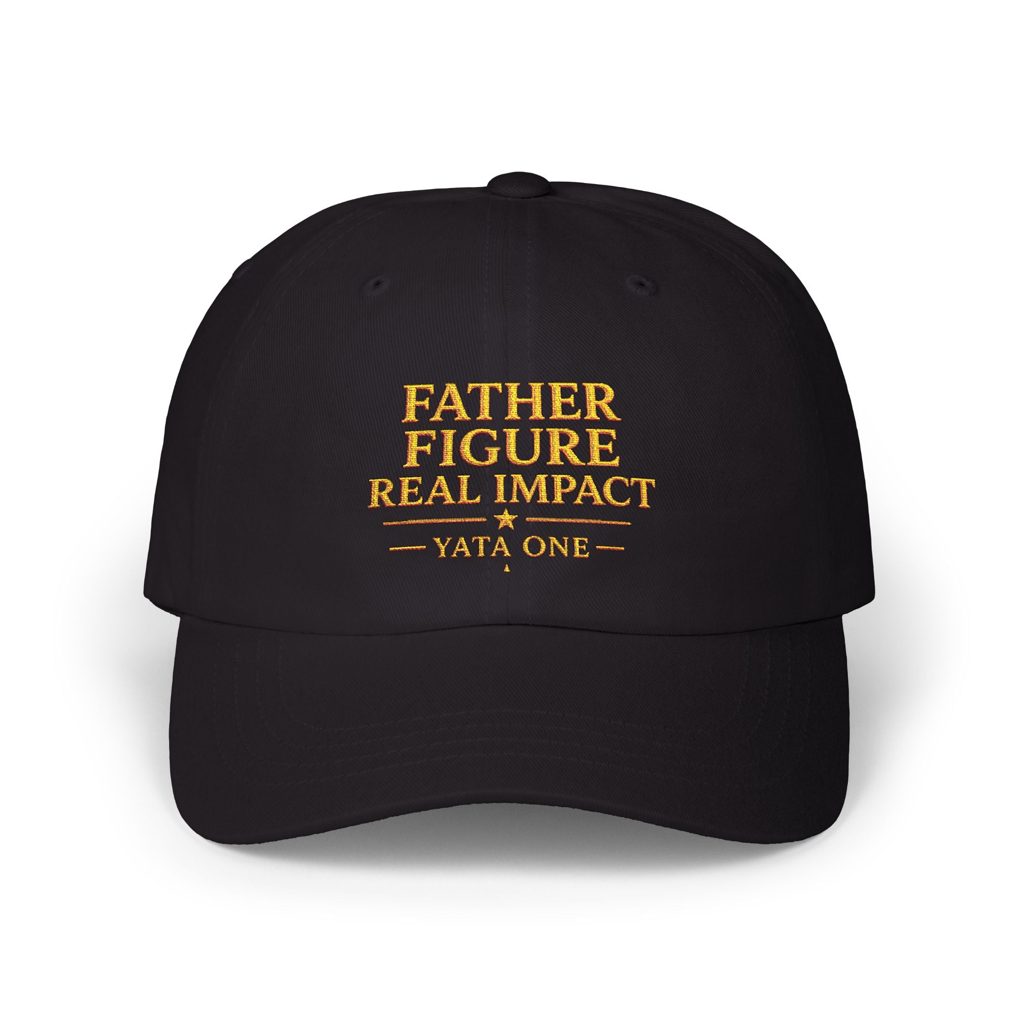 YATA ONE — "Father Figure, Real Impact" Embroidered Baseball Hat