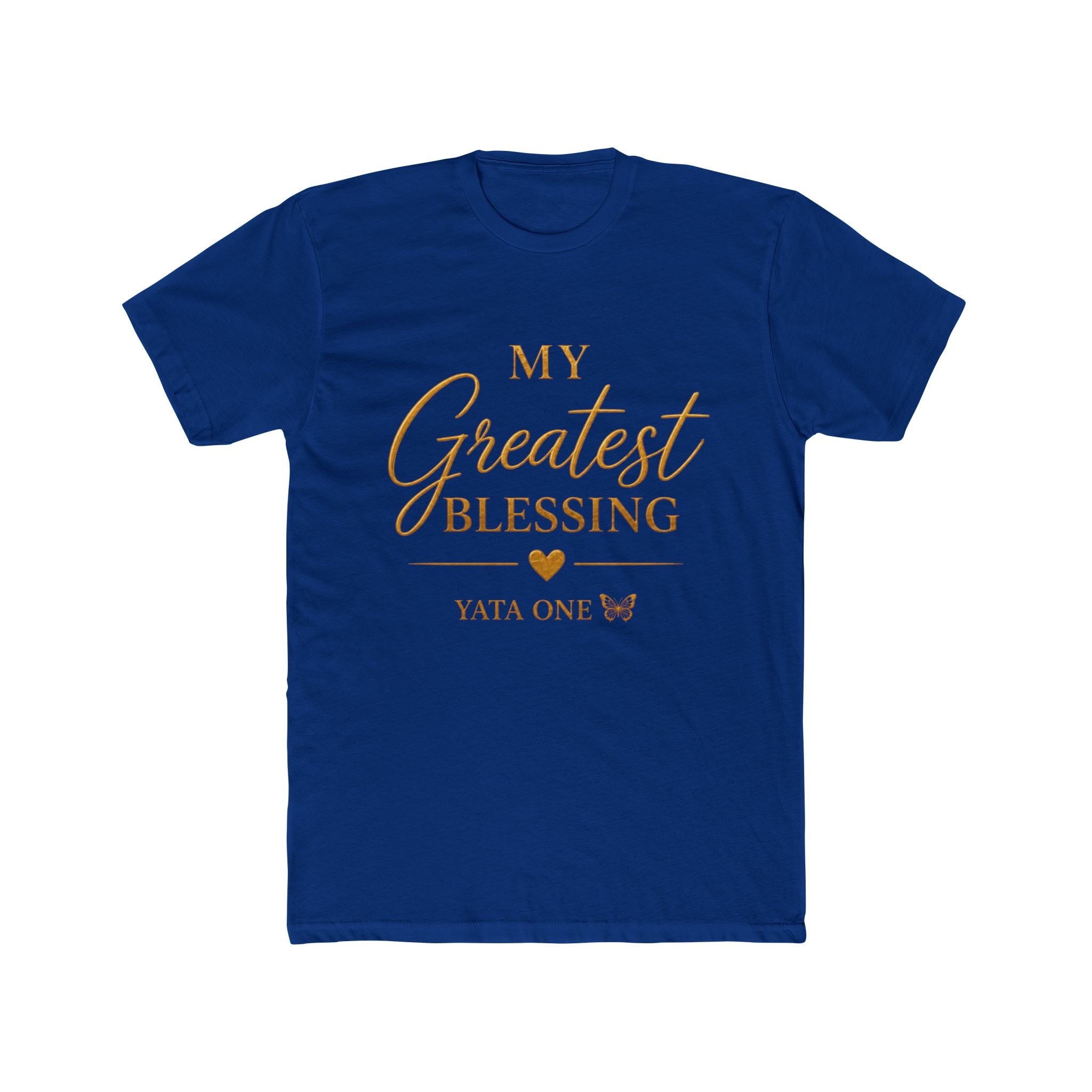 My Greatest Blessing T‑Shirt — YATA ONE