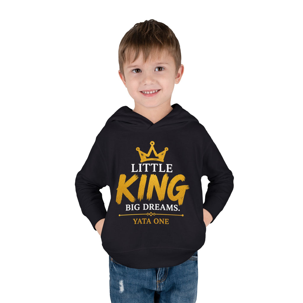 Toddler Hoodie - "Little King Big Dreams"