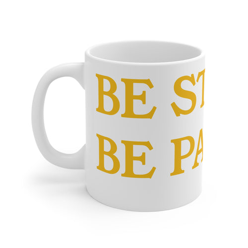 Be Still Be Patient Mug | YATA ONE