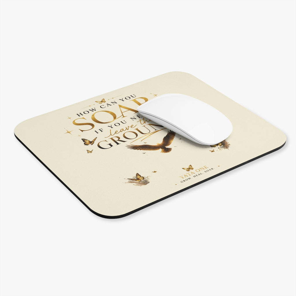 Inspirational 'How Can You Soar' Mouse Pad