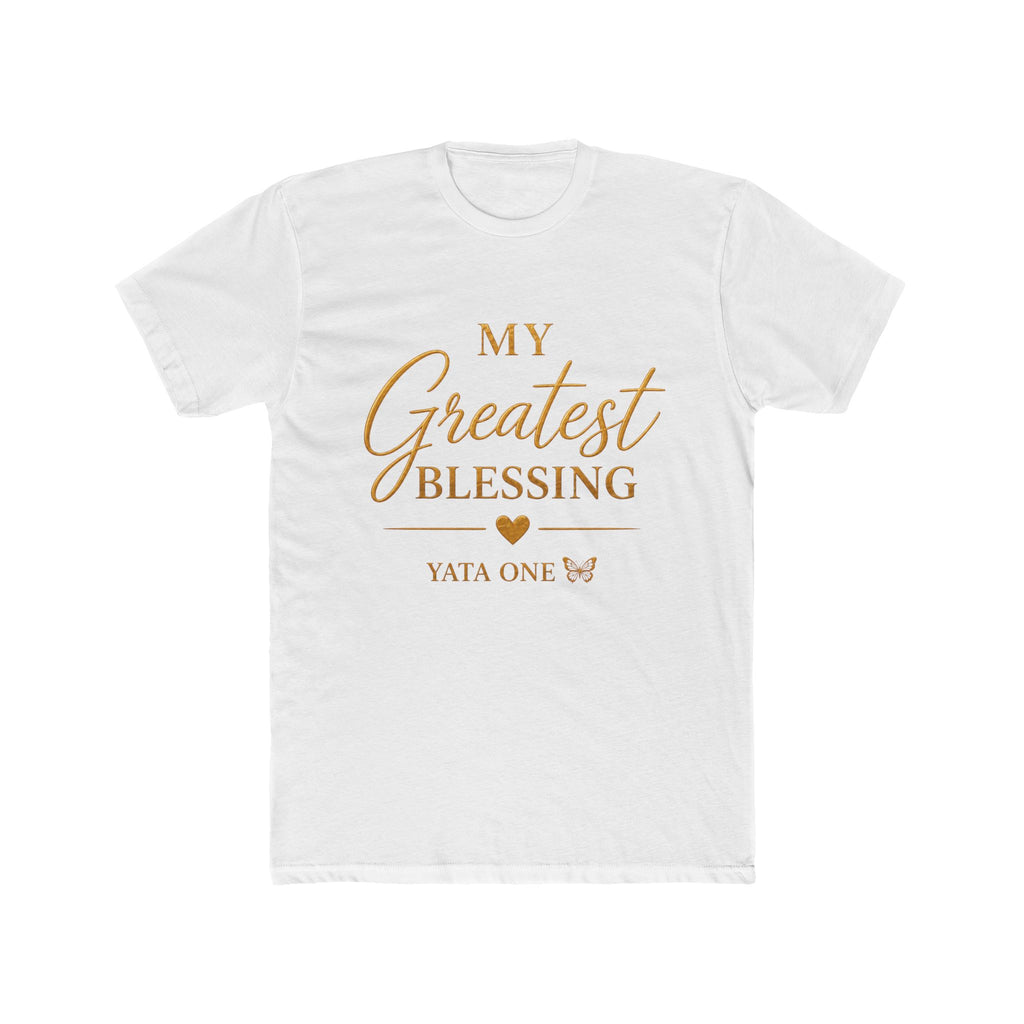 My Greatest Blessing T‑Shirt — YATA ONE