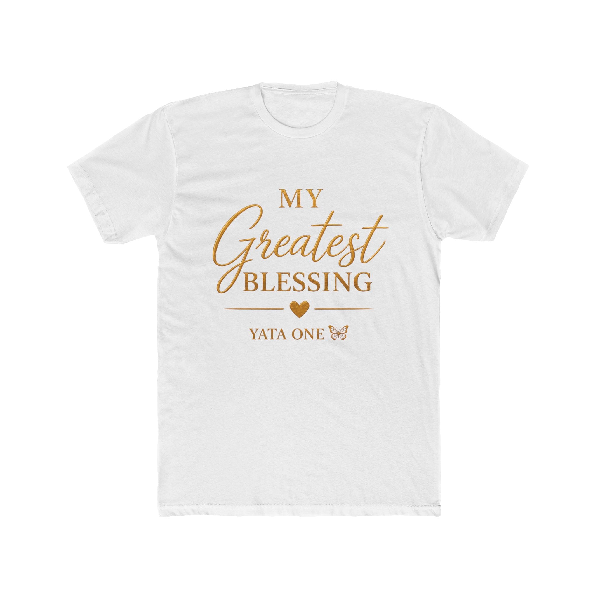 My Greatest Blessing T‑Shirt — YATA ONE
