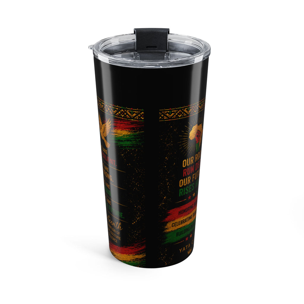 Juneteenth 20oz Tumbler — YATA ONE