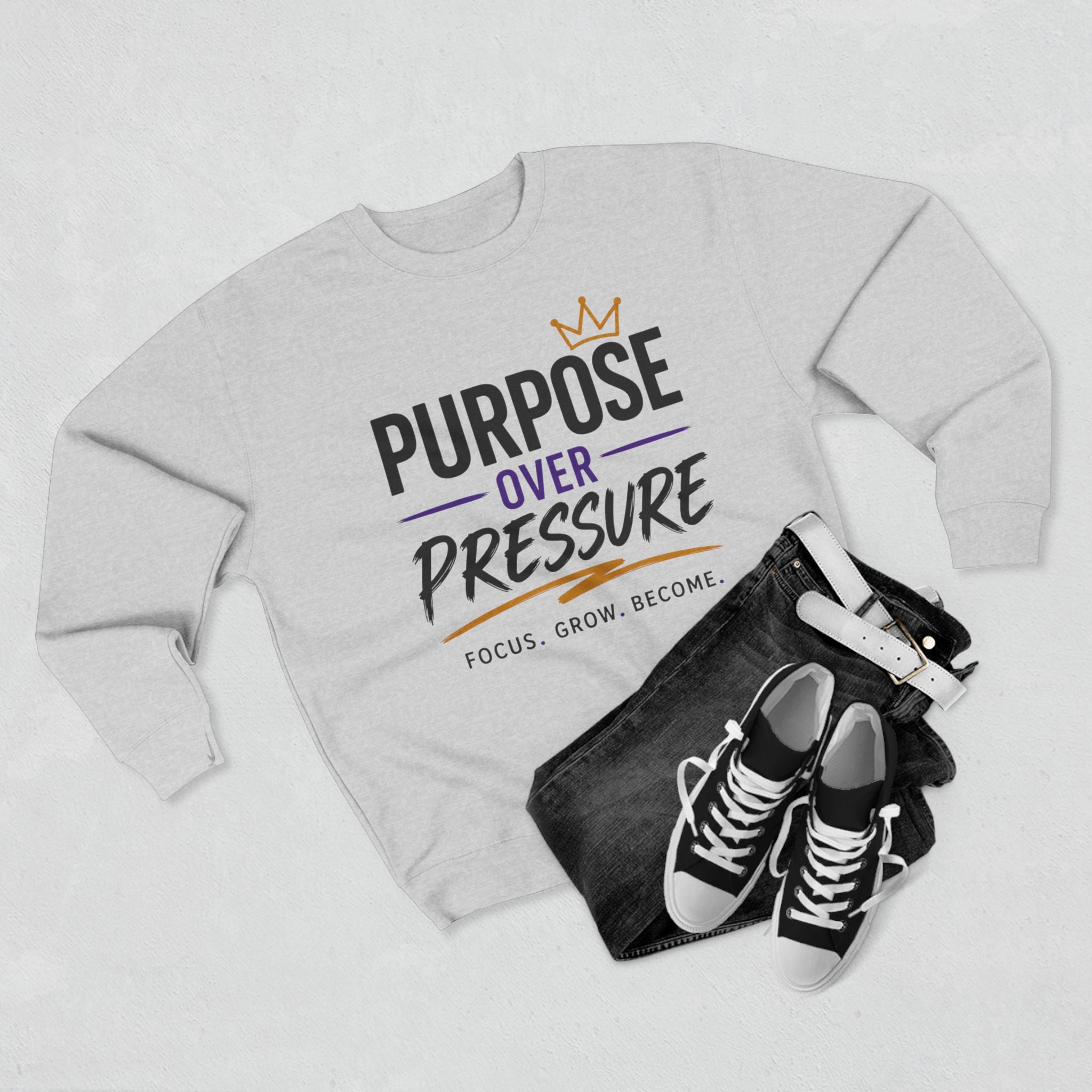 Purpose Over Pressure Sweatshirt
