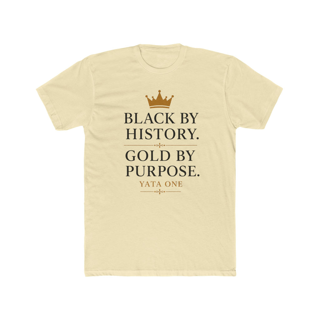 YATA ONE "Black By History, Gold By Purpose" Tee
