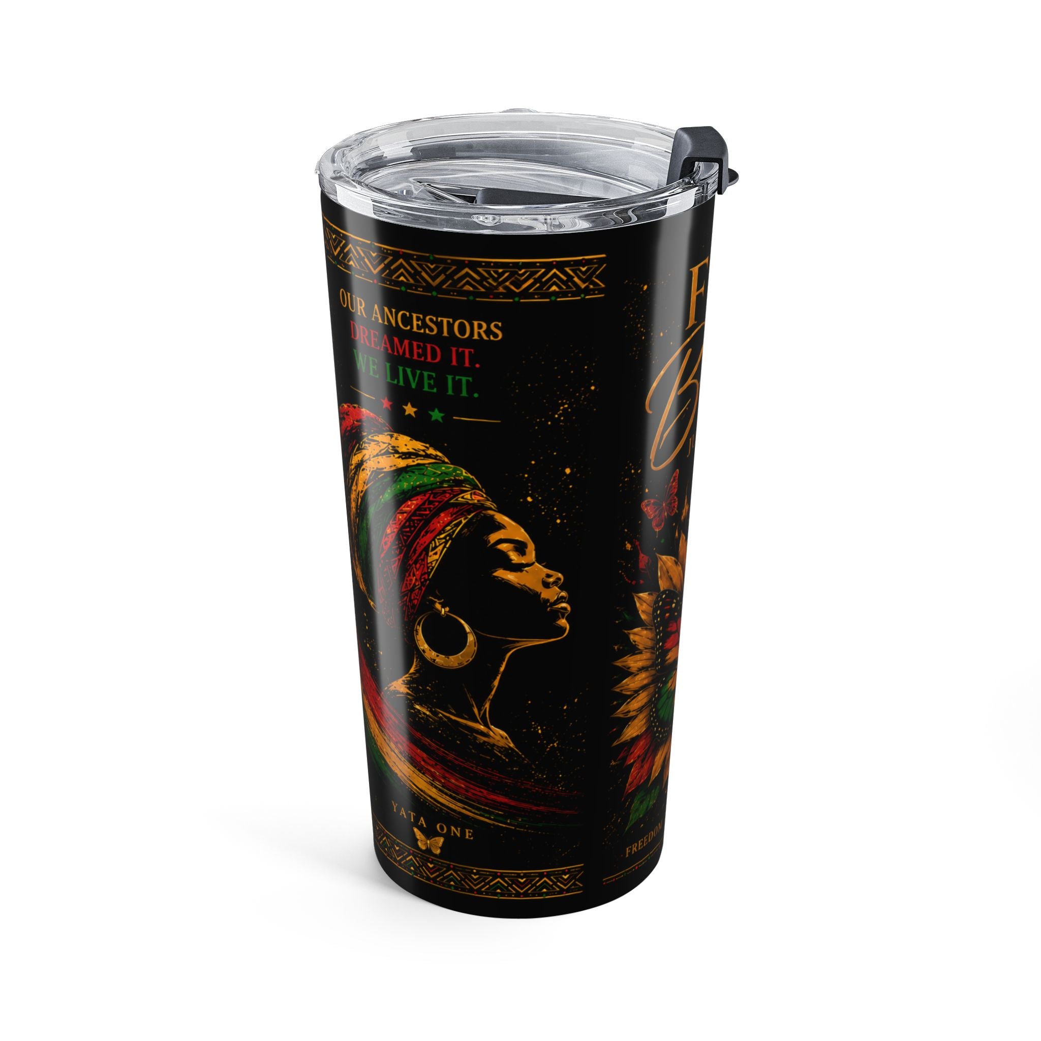Juneteenth 'Free to Bloom' 20oz Stainless Tumbler - YATA ONE