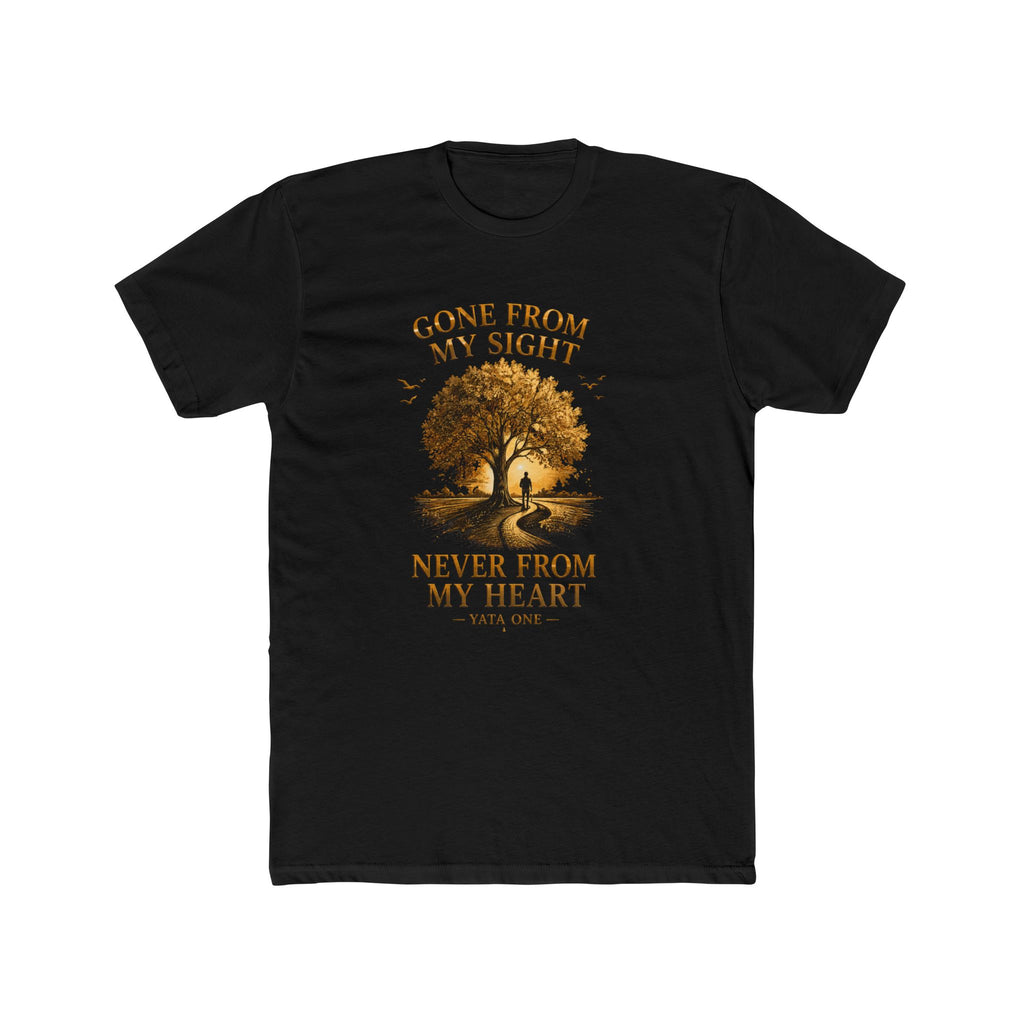 YATA ONE – “Gone From My Sight, Never From My Heart” Tree Tribute Tee