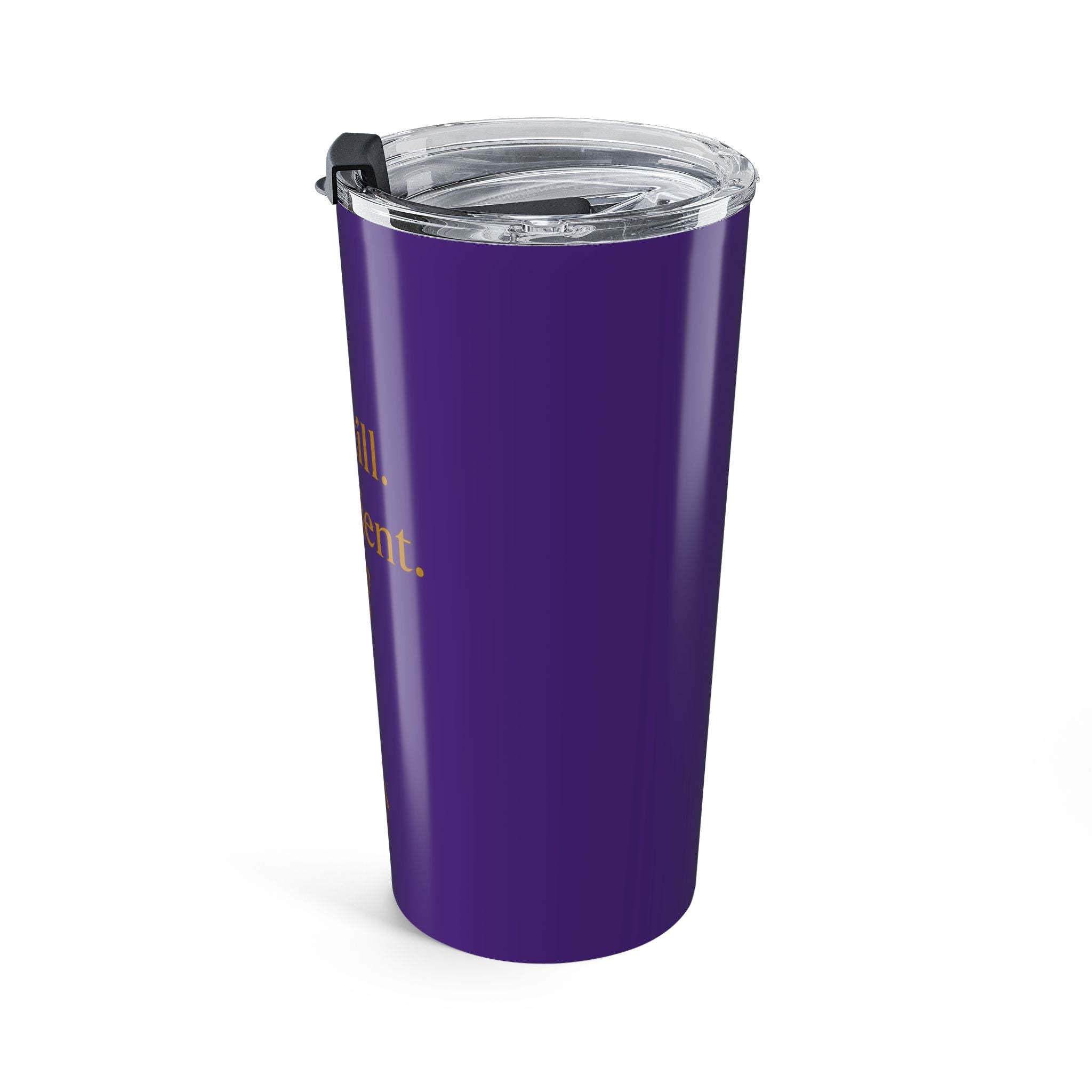 Be Still. Be Patient.  20oz Tumbler — Inspirational Travel Cup