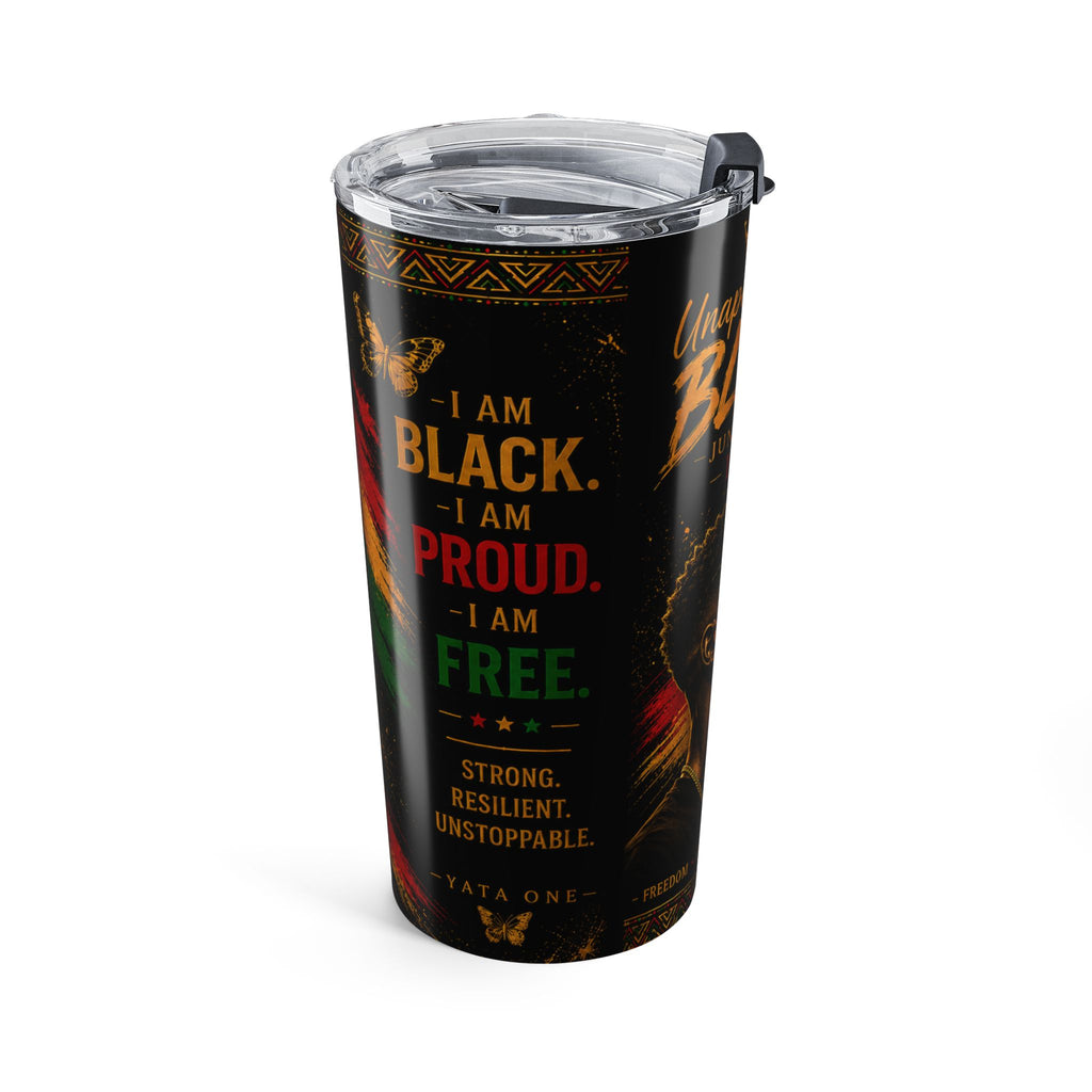 Juneteenth 'Unapologetically Black' 20oz Travel Tumbler