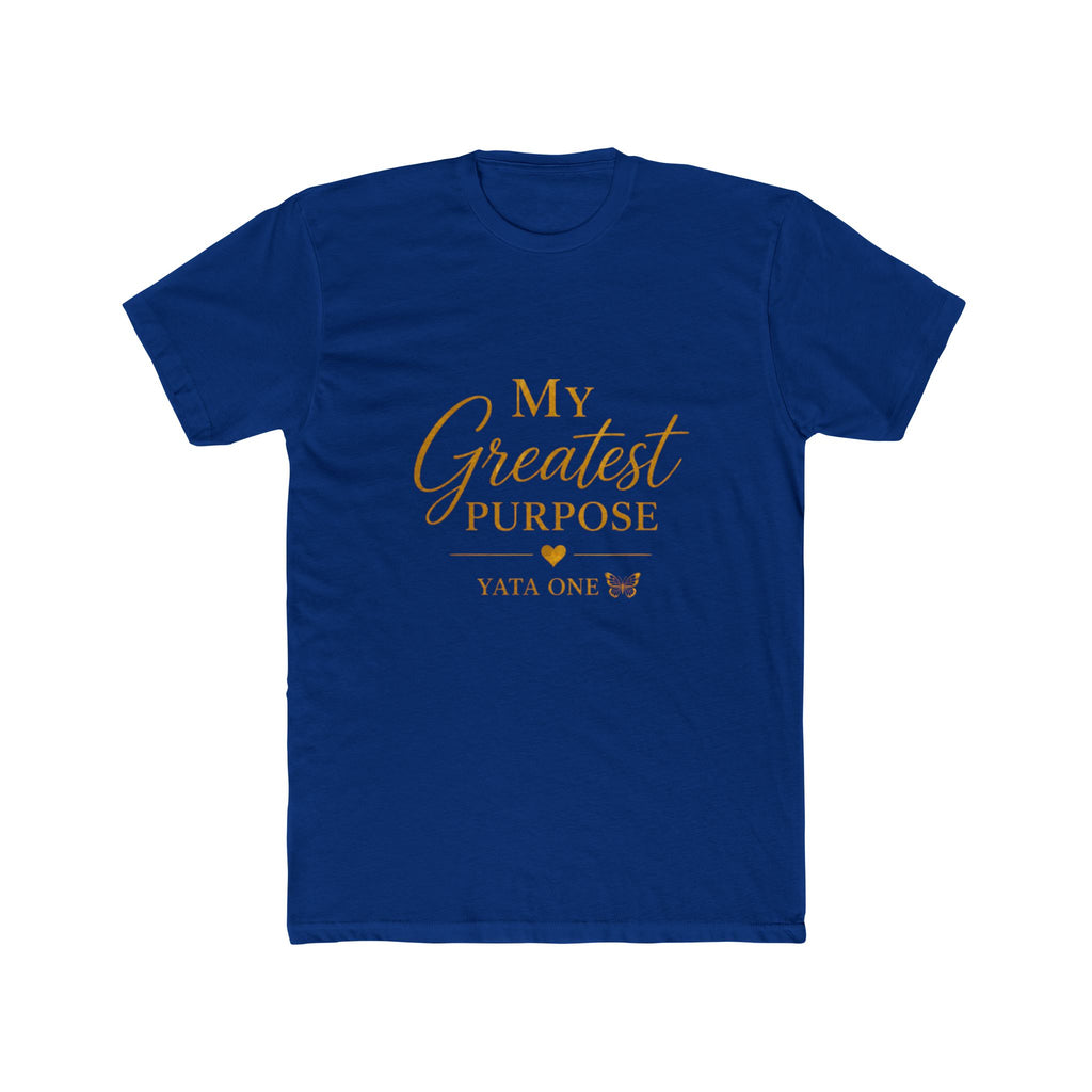 My Greatest Purpose T-Shirt —  YATA ONE