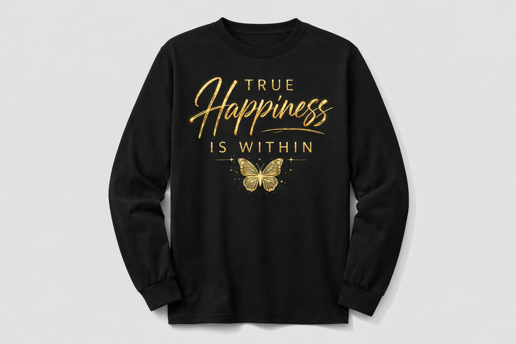 YATA ONE True Happiness Is Within Long Sleeve Crewneck Shirt