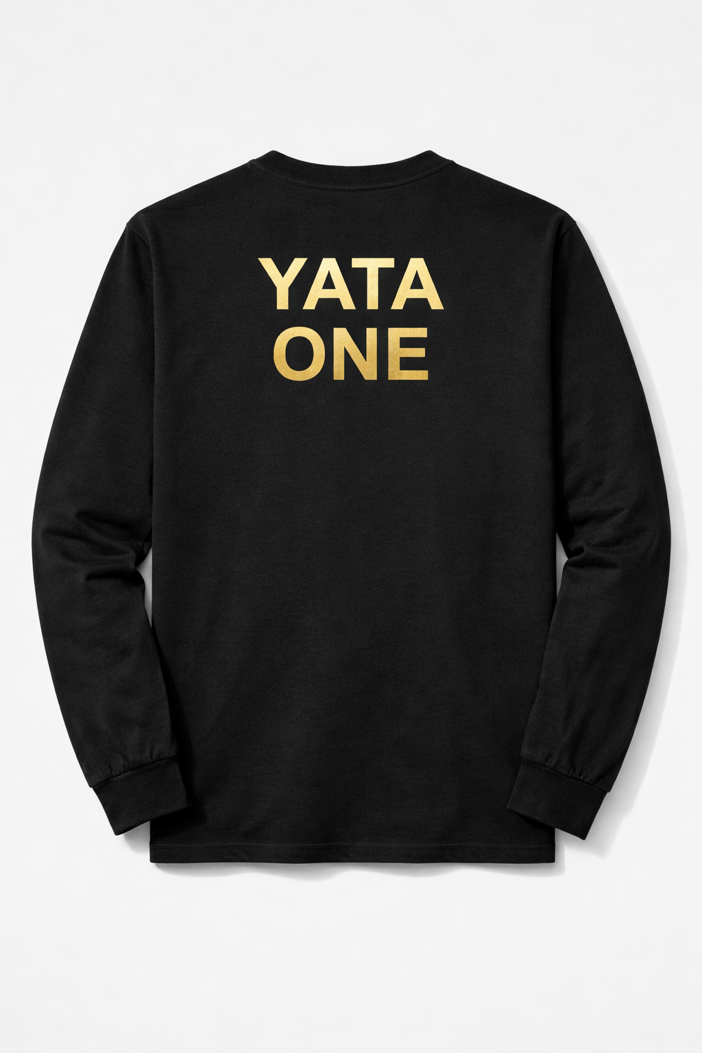 YATA ONE True Happiness Is Within Long Sleeve Crewneck Shirt