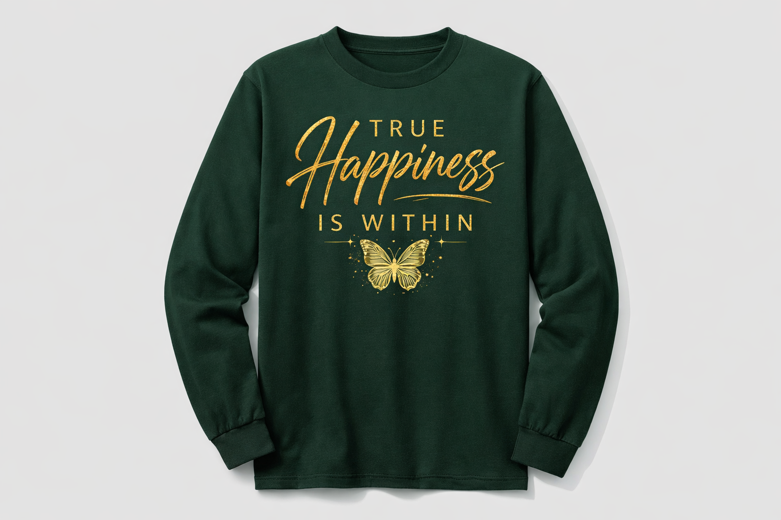 YATA ONE True Happiness Is Within Long Sleeve Crewneck Shirt