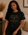 You Are the Prize Tee- YATA ONE