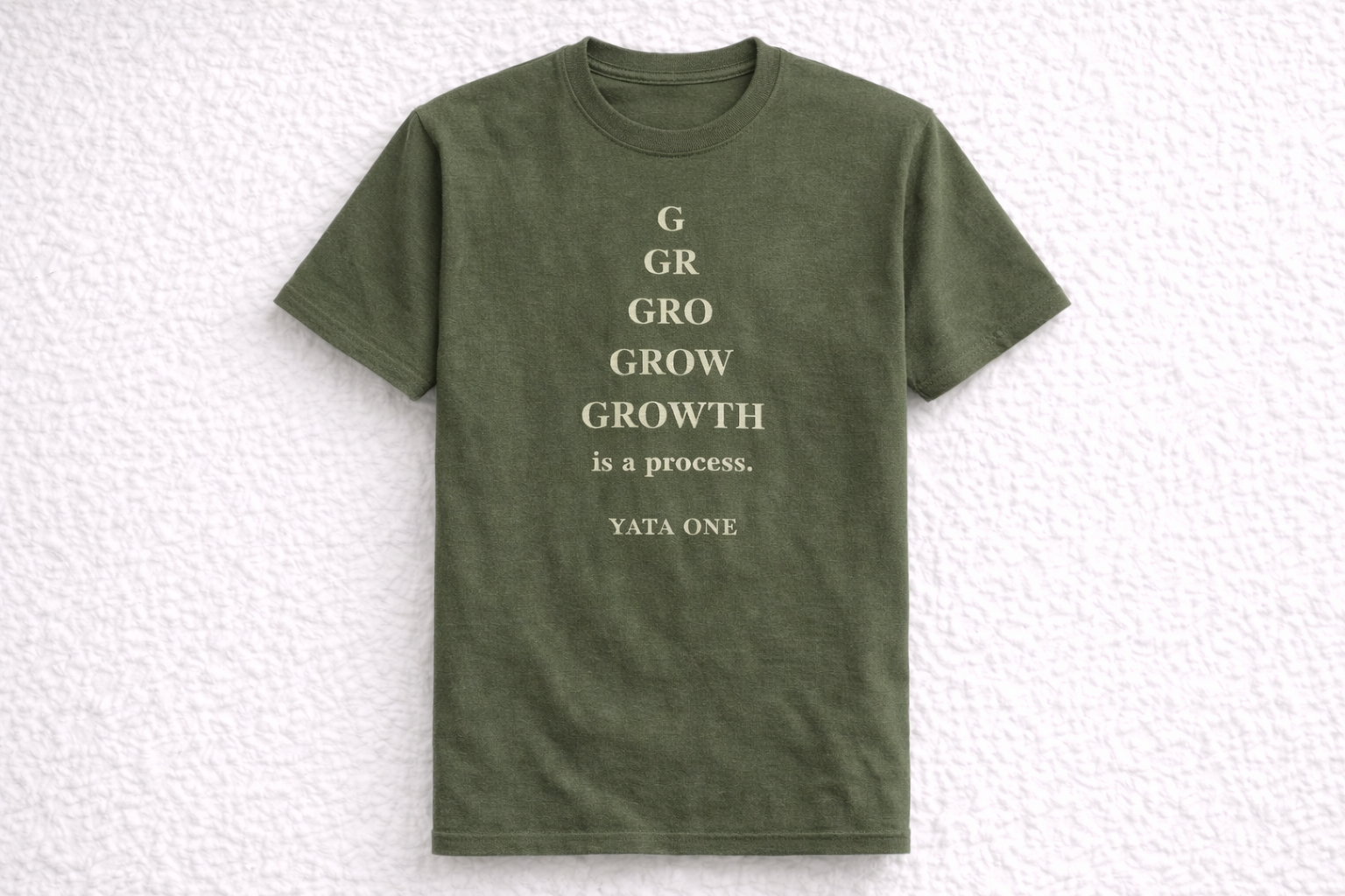 Growth Is A Process-YATA ONE Crewneck TShirt