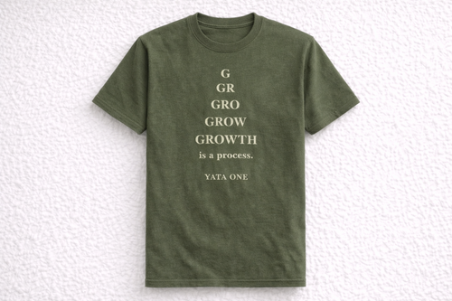 Growth Is A Process-YATA ONE Crewneck TShirt