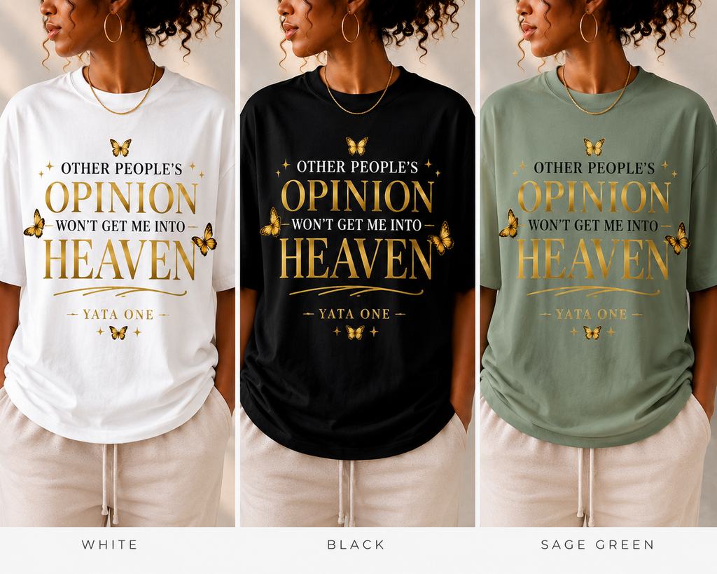 Other People's Opinion Tee