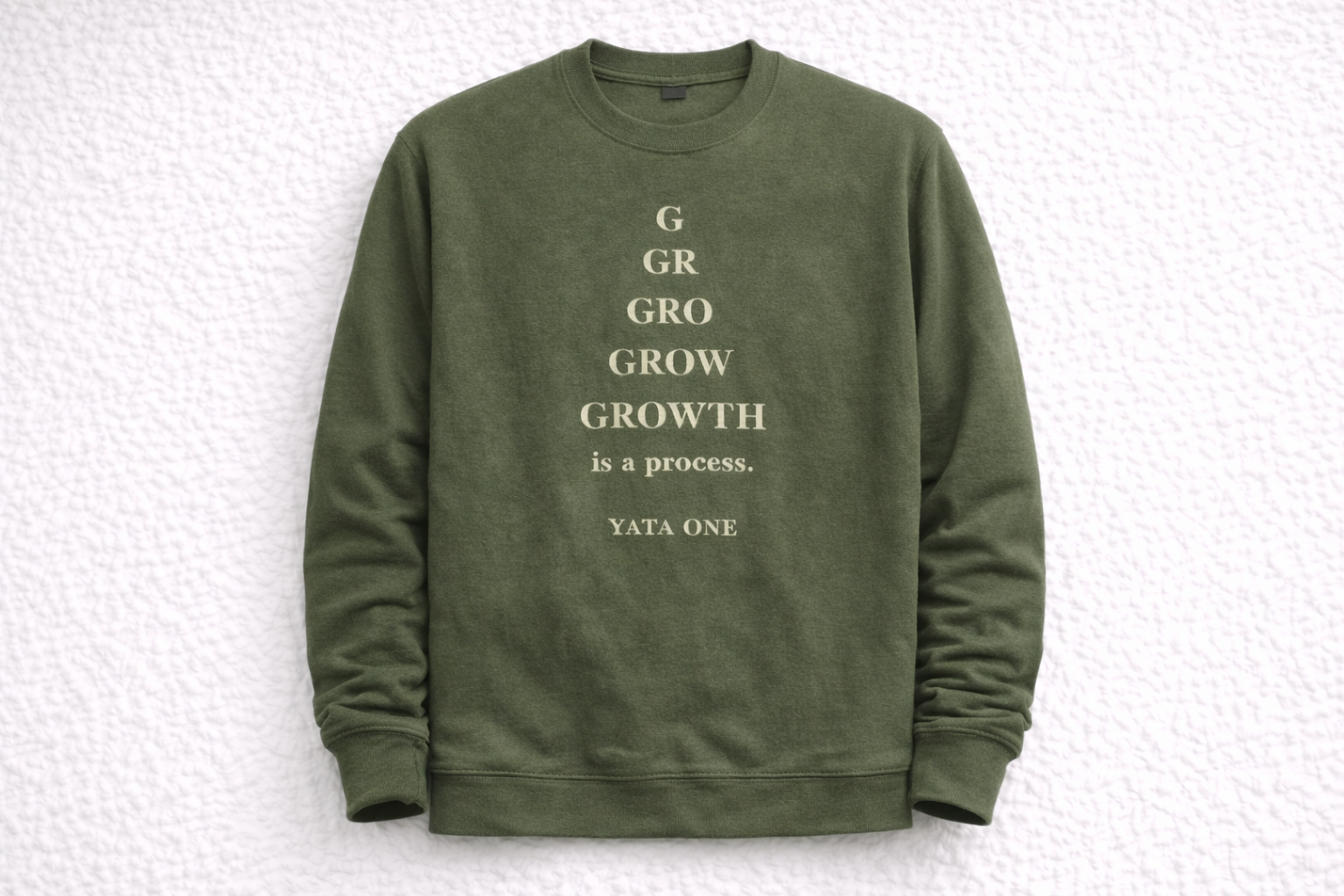 Growth Is A Process-YATA ONE Long Sleeve