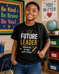 Future Leader Kids T‑Shirt